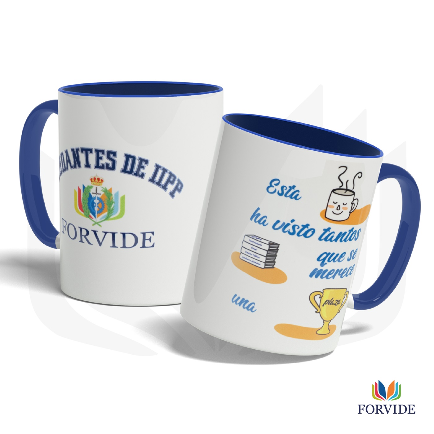 TAZA ESTA TAZA SE MERECE UNA PLAZA - ACADEMIA FORVIDE